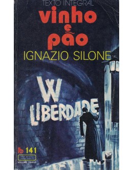 Vinho e Pão | de Ignazio Silone