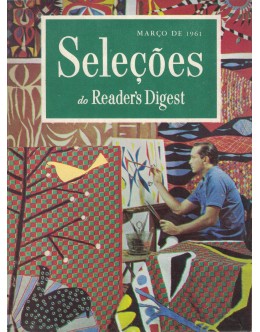 Seleções do Reader's Digest - Tomo XXXIX - N.º 230 - Março de 1961
