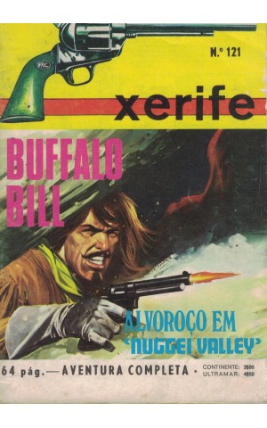 Xerife - N.º 121- Buffalo Bill: Alvoroço em 'Nuggei Valley'