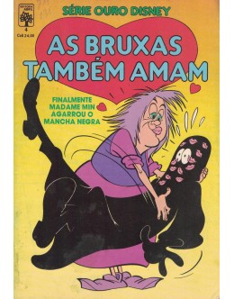 Série Ouro Disney - N.º 4 - As Bruxas Também Amam