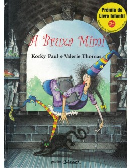 A Bruxa Mimi | de Korky Pau e Valerie Thomas