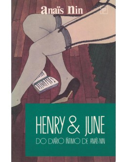 Henry & June | de Anaïs Nin
