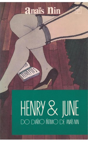 Henry & June | de Anaïs Nin