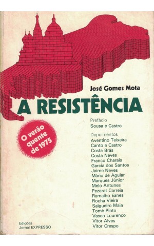 A Resistência | de José Gomes Mota