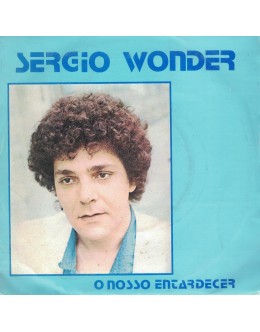 Sérgio Wonder | O Nosso Entardecer [Single]
