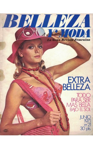Belleza y Moda - N.º 21 - Junio 1971