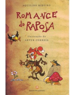 Romance da Raposa | de Aquilino Ribeiro e Artur Correia