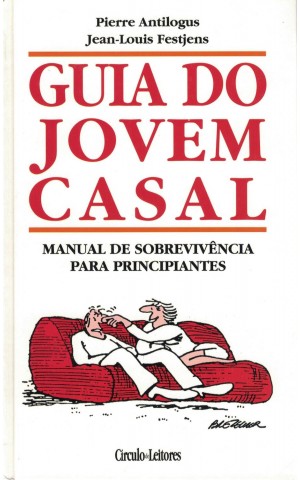 Guia do Jovem Casal | de Pierre Antilogus e Jean-Louis Festjens