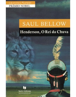 Henderson, o Rei da Chuva | de Saul Bellow