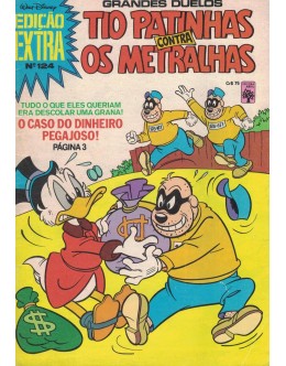 Edição Extra - N.º 124 - Grandes Duelos: Tio Patinhas Contra Os Metralhas