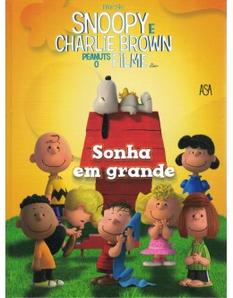 Snoopy e Charlie Brown - Peanuts, o Filme: Sonha em Grande | de La Cocinella