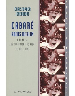 Cabaré, Adeus Berlim | de Christopher Isherwood