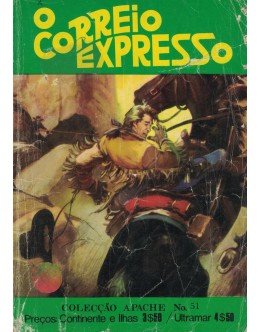 Apache - N.º 51 - O Correio Expresso