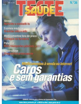 Teste Saúde - N.º 36 - Março/abril 2002