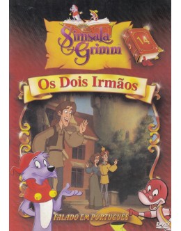 Simsala Grimm - 14 - Os Dois Irmãos [DVD]