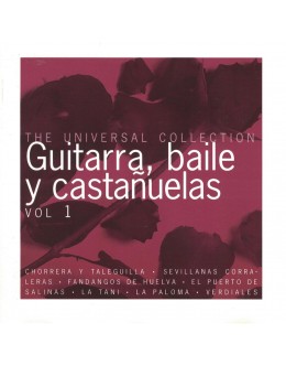 VA | The Universal Collection: Guitarra, Baile y Castanuelas Vol. 1 [CD]