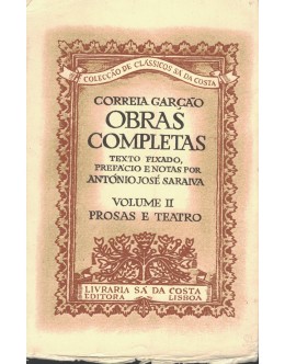 Obras Completas - Volume II: Prosas e Teatro | de Correia Garção