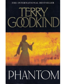 Phantom | de Terry Goodkind