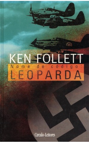 Nome de Código: Leoparda | de Ken Follett