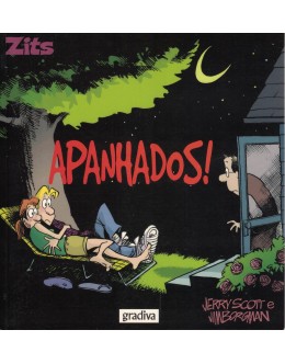 Zits - Apanhados! | de Jerry Scott e Jim Borgman