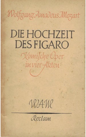 Die Hochzeit des Figaro | de Wolfgang Amadeus Mozart