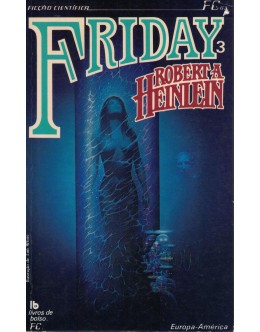 Friday 3  | de Robert A. Heinlein