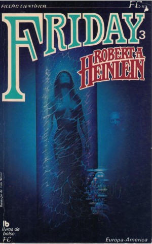 Friday 3  | de Robert A. Heinlein