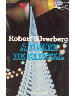 A Torre de Cristal | de Robert Silverberg