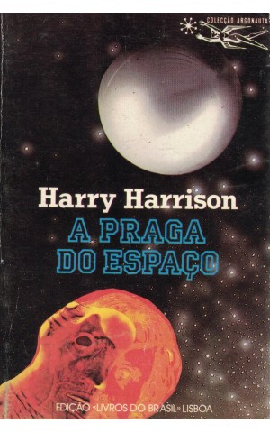 A Praga do Espaço | de Harry Harrison