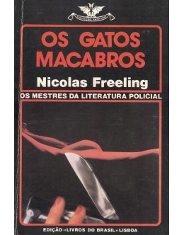 Os Gatos Macabros | de Nicolas Freeling