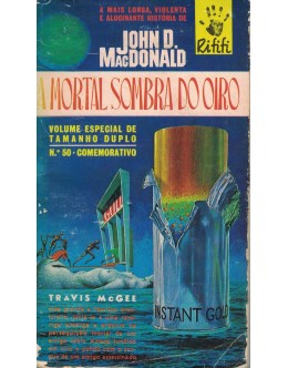 A Mortal Sombra do Oiro | de John D. MacDonald