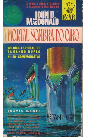 A Mortal Sombra do Oiro | de John D. MacDonald