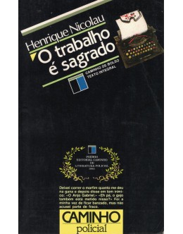 O Trabalho é Sagrado | de Henrique Nicolau