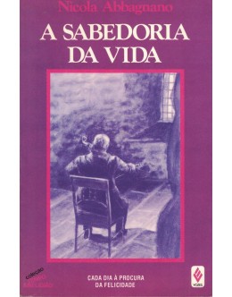 A Sabedoria da Vida | de Nicola Abbagnano