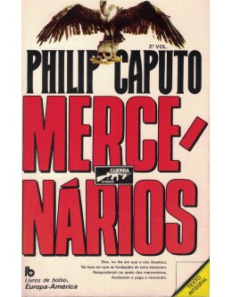 Mercenários II | de Philip Caputo