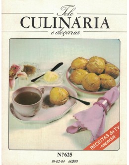 Tele Culinária e Doçaria - N.º 625 - 4 de Fevereiro de 1991