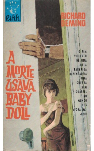 A Morte Usava «Baby-doll» | de Richard Deming