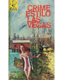 Crime Estilo Las Vegas | de W. T. Ballard