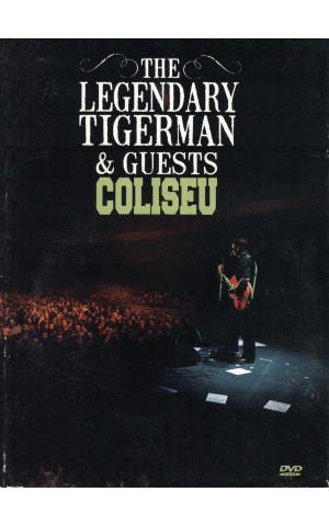 The Legendary Tigerman & Guests | Coliseu [DVD]