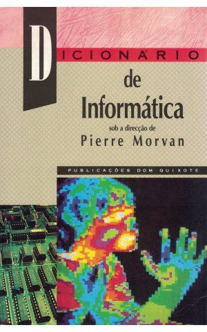 Dicionário de Informática | de Pierre Morvan