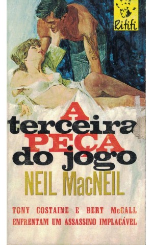 A Terceira Peça do Jogo | de Neil MacNeil