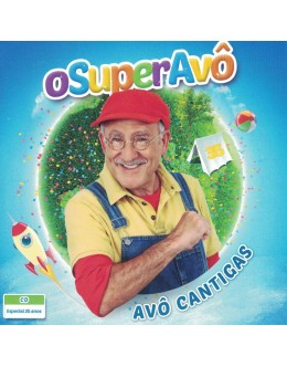 Avô Cantigas | O Super Avô [CD]