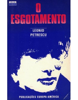 O Esgotamento | de Leonid Petrescu