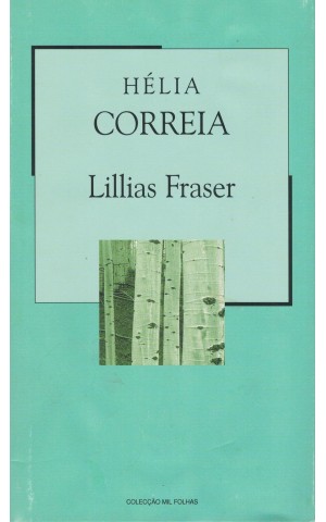 Lillias Fraser | de Hélia Correia