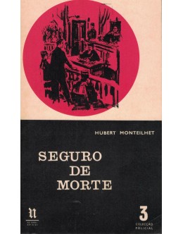 Seguro de Morte | de Hubert Monteilhet