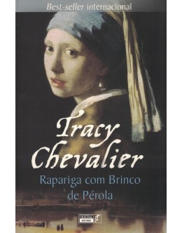 Rapariga com Brinco de Pérola | de Tracy Chevalier