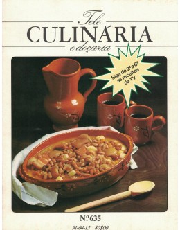 Tele Culinária e Doçaria - N.º 635 - 15/04/1991