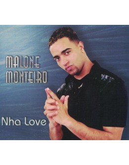 Malone Monteiro | Nha Love [CD]