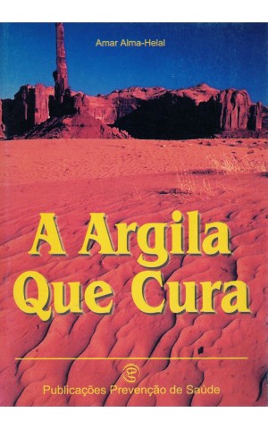 A Argila que Cura | de Amar Alma-Helal