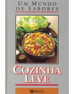 Um Mundo de Sabores - Cozinha Leve | de Horst Weilbach e Alexander Christ